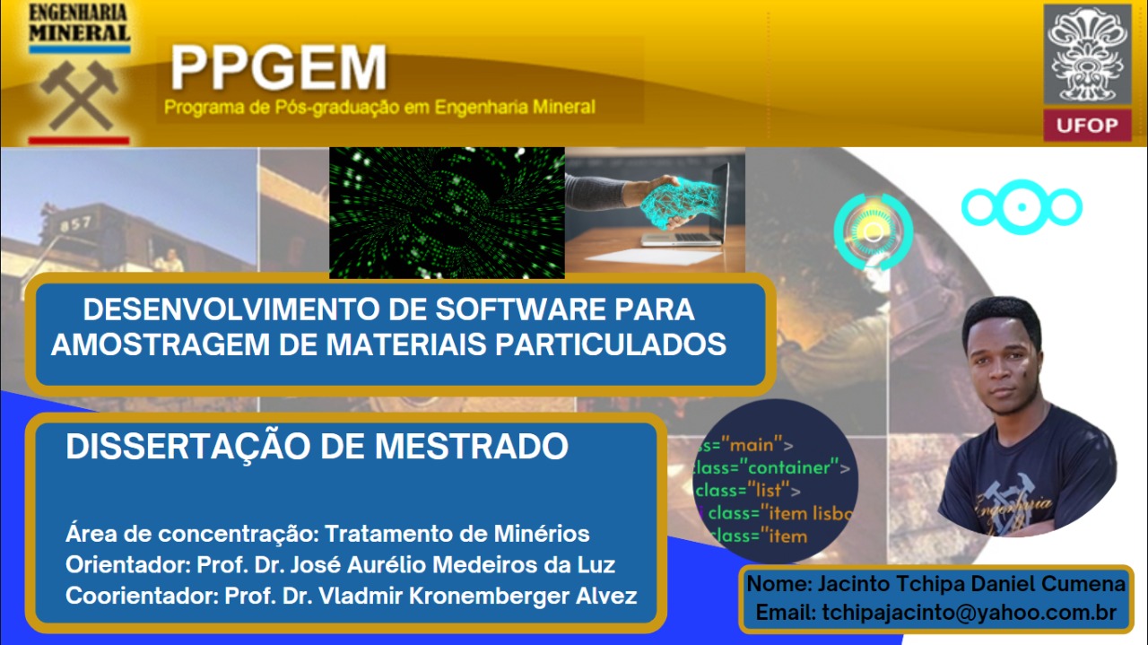 O mestrado do egresso teve como tema “Desenvolvimento de Software para amostragem de materiais particulados”